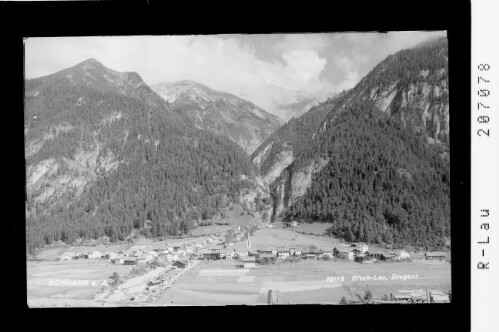 Schnann am Arlberg : [Schnann im Stanzertal gegen Schanner Klamm / Tirol]