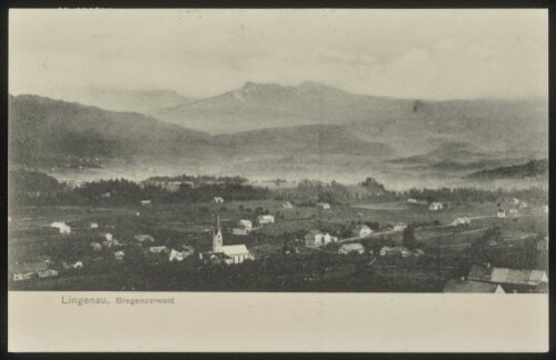 Lingenau, Bregenzerwald : [Korrespondenzkarte ...]