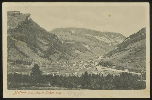 Mellau 730 Met. v. Süden aus : [Correspondenz-Karte ...]