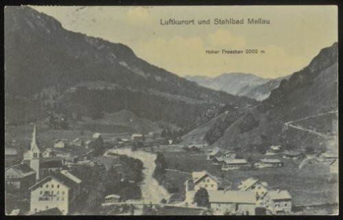 Luftkurort und Stahlbad Mellau : Hoher Freschen 2002 m