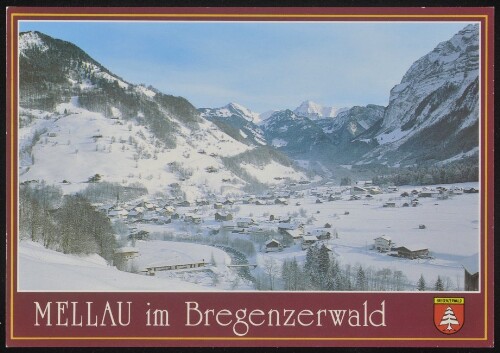 Mellau im Bregenzerwald : [Mellau, 718 m mit Kanisfluh, 2047 m Bregenzerwald - Vorarlberg ...]
