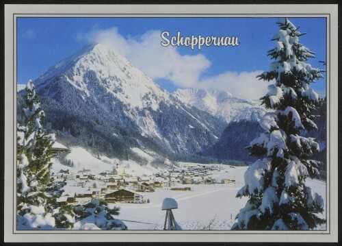 Schoppernau : [Im schönen Bregenzerwald Wintersportort Schoppernau mit Blick auf die Üntschenspitze (2135 m) Vorarlberg/Austria ...]