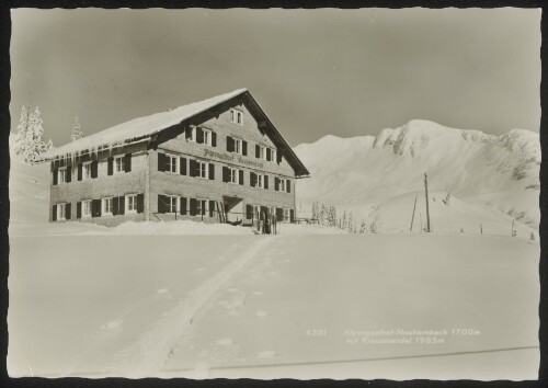 [Schoppernau] Alpengasthof-Neuhornbach 1700 m mit Kreuzmandel 1985 m