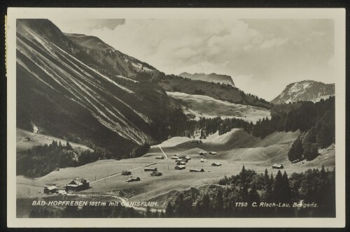 [Schoppernau] Bad Hopfreben 1021 m mit Canisfluh