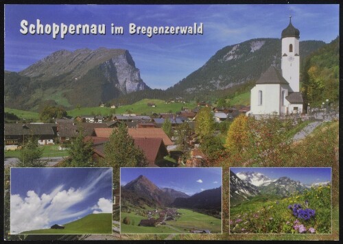 Schoppernau im Bregenzerwald : [Schoppernau im Bregenzerwald gegen Kanisfluh, Vorarlberg, Österreich ...]