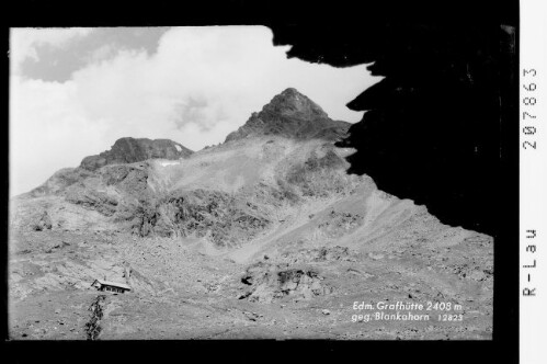 Edmund Grafhütte 2408 m gegen Blankahorn