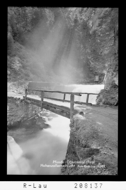 Pfunds im Oberinntal / Tirol / Hohenzollernschlucht