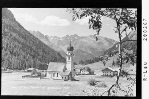 Gries 1573 m / Ötztal / Tirol : [Gries mit Blick zum Geigenkamm]