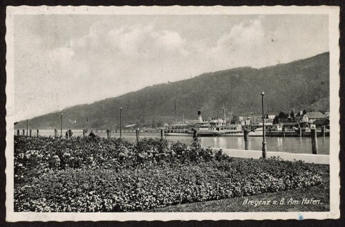 Bregenz a. B. : Am Hafen