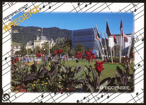 Festspielstadt Bregenz am Bodensee : [Festspielstadt Bregenz am Bodensee, Seeanlagen und Kunsthaus Vorarlberg, Österreich ...]