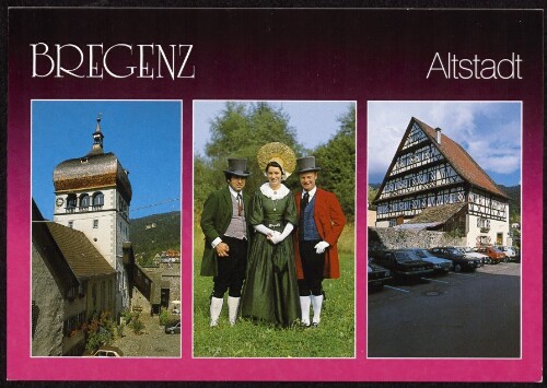 Bregenz : Altstadt : [Sommer - Freizeit - Erlebnis in der Festspielstadt Bregenz ...]