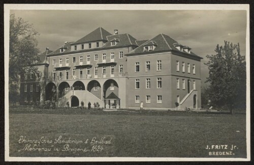 Chirurgisches Sanatorium & Heilbad :  Mehrerau  in Bregenz