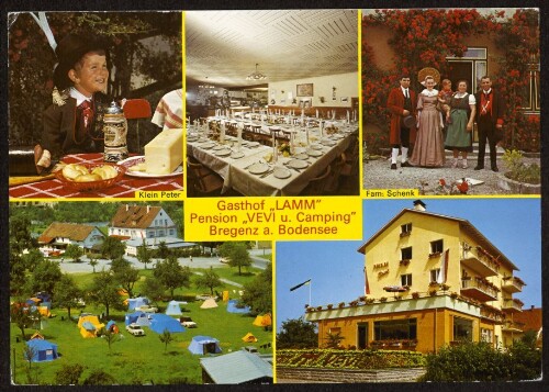 Gasthof  Lamm  Pension  Vevi u. Camping  : Bregenz a. Bodensee : [Familie Peter Schenk ...]