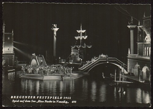 Bregenzer Festspiele 1955 : Spiel auf dem See  Eine Nacht in Venedig 