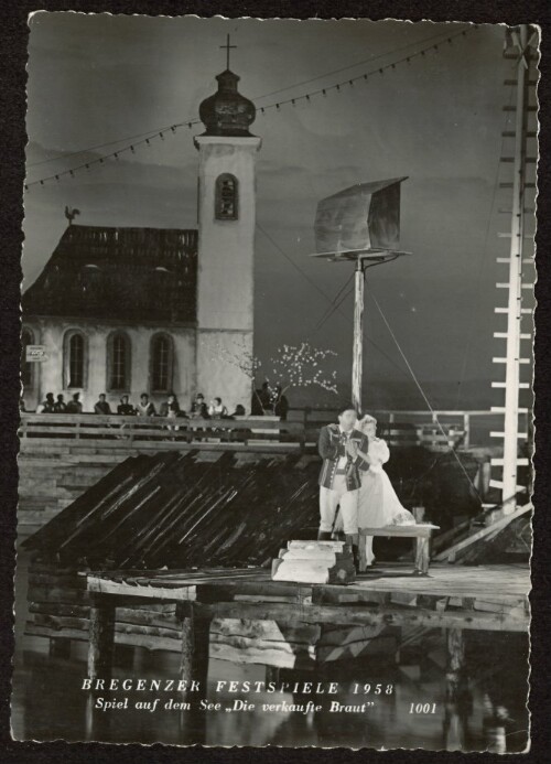 Bregenzer Festspiele 1958 : Spiel auf dem See  Die verkaufte Braut 