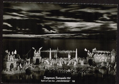 Bregenzer Festspiele 1961 : Spiel auf dem See  Zigeunerbaron 