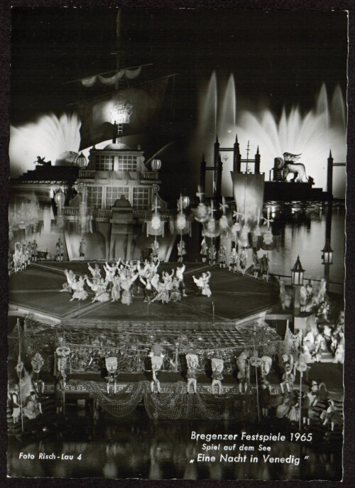 Bregenzer Festspiele 1965 : Spiel auf dem See  Eine Nacht in Venedig 