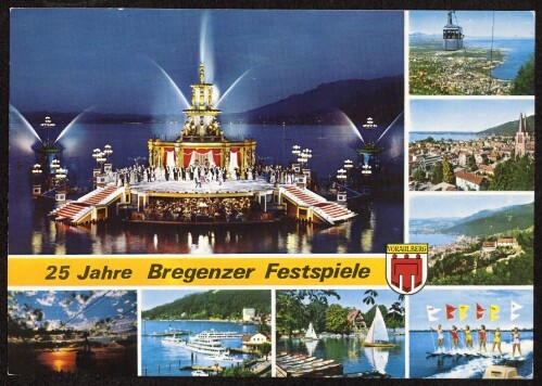 25 Jahre Bregenzer Festspiele : [25 Jahre Bregenzer Festspiele Spiel auf dem See 1970  Die Fledermaus  Operette von Johann Strauß ...]