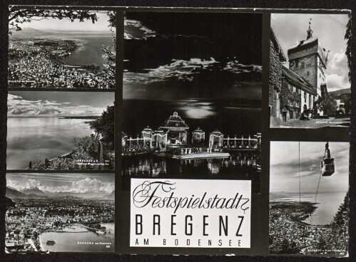 Festspielstadt : Bregenz am Bodensee