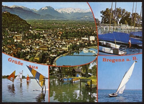 Grüße aus Bregenz a. B. : [Grüße aus Bregenz am Bodensee ...]