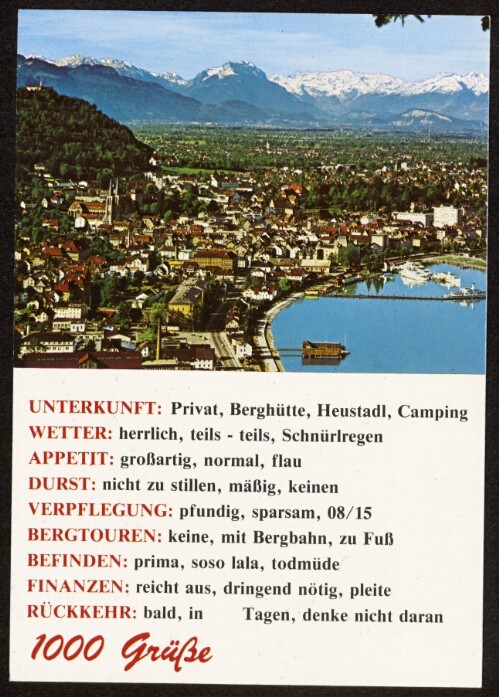 [Bregenz] : Unterkunft: Privat : Wetter: herrlich : Appetit: großartig : Durst: nicht zu stillen ... : [Bregenz am Bodensee gegen Schweizer Berge ...]