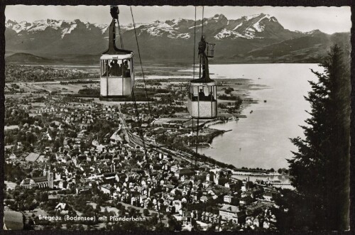 Bregenz (Bodensee) mit Pfänderbahn