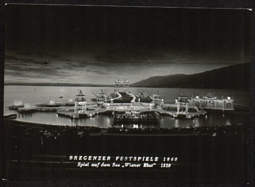 Bregenzer Festspiele 1960 : Spiel auf dem See  Wiener Blut 
