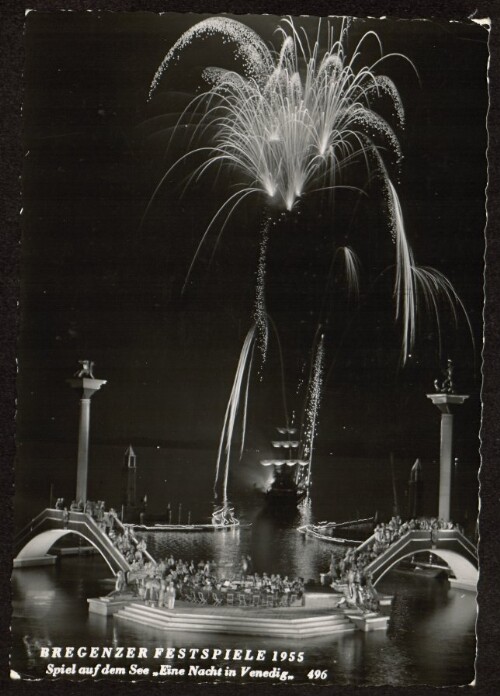 Bregenzer Festspiele 1955 : Spiel auf dem See  Eine Nacht in Venedig 