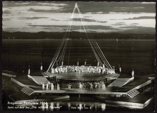 Bregenzer Festspiele 1966 : Spiel auf dem See  Die schöne Helena 