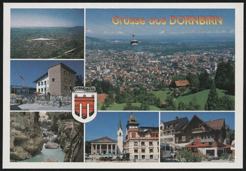 Grüsse aus Dornbirn : [Sommerfrische - Urlaub in Österreich in der schönen Gartenstadt Dornbirn ...]