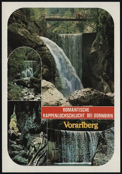 Romantische Rappenlochschlucht bei Dornbirn Vorarlberg