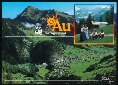 Au im Bregenzerwald Vorarlberg : [Au im Bregenzerwald gegen Diedamskopf, 2090 m Auskunft: Verkehrsamt A-6883 Au Tel. 0 55 15/22 88 ...]