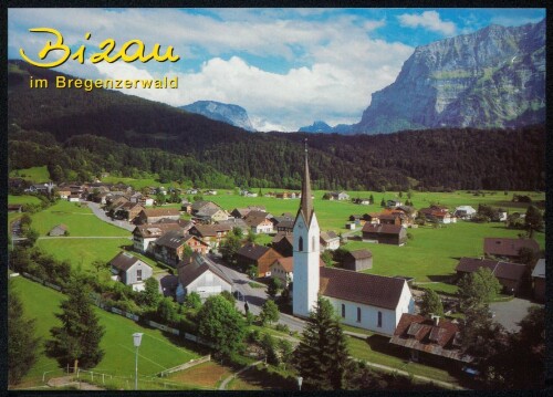 Bizau im Bregenzerwald : [Bizau im Bregenzerwald gegen Kanisfluh, 2047 m Vorarlberg, Österreich ...]