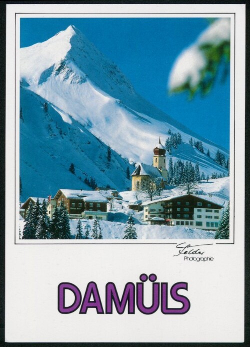 Damüls : [Damüls, 1431 m, mit Damülser Horn, 2134 m Bregenzerwald, Österreich Auskunft: Verkehrsamt A-6884 Damüls Tel. 05510/253 ...]