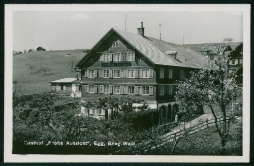 Gasthof  Frohe Aussicht , Egg, Breg. Wald