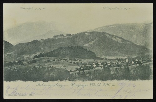 Schwarzenberg - Bregenzer Wald 700 m. : Canisfluh 2047 m. : Mittagspitze 2097 m. : [Postkarte Carte postale ...]