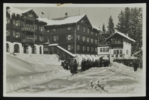 [Schwarzenberg] Alpenhotel Bödele, 1140 m