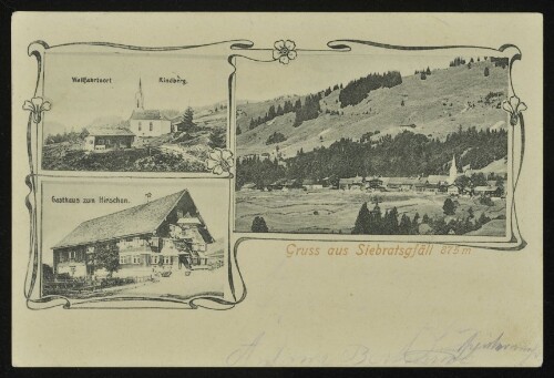 Gruss aus Siebratsgfäll 875 m : Wallfahrtsort Rindberg : Gasthaus zum Hirschen : [Correspondenz-Karte ...]