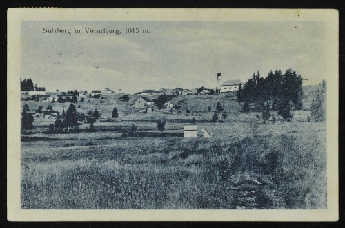 Sulzberg in Vorarlberg, 1015 m.