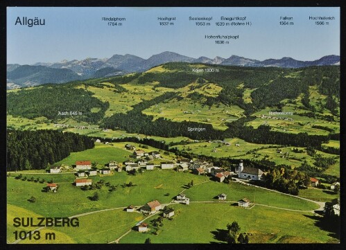 Sulzberg 1013 m : Allgäu ... : [Erholungs- und Ausflugsort Sulzberg, 1013 m. ...]