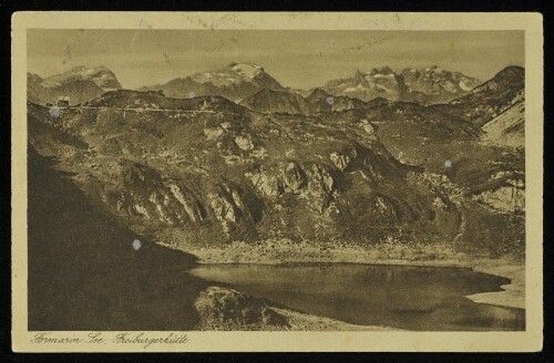 [Dalaas] Formarin See, Freiburgerhütte : [Formarin See & Freiburger Hütte 1934 m Blick zur Drusenfluh, Drei Türme, Sulzfluh, Weissplatte ...]