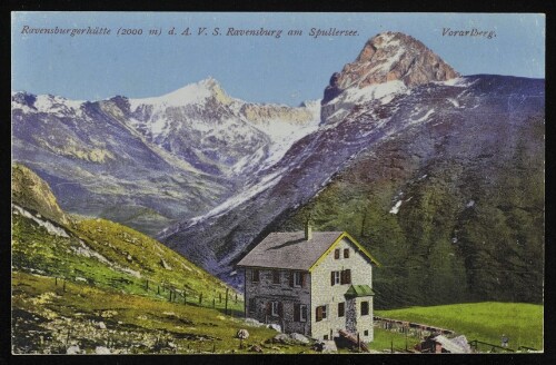 [Dalaas] Ravensburgerhütte (2000 m) d. A. V. S. Ravensburg am Spullersee Vorarlberg