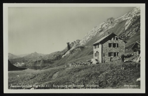 [Dalaas] Ravensburgerhütte 2000 m der A.V.S. Ravensburg am Spulersee Vorarlberg