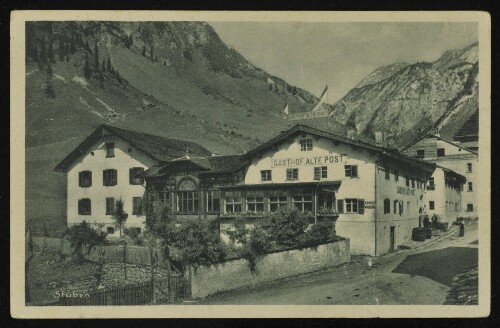 [Klösterle] Stuben : [Stuben, 1409 m, am Arlberg, Gasthof Alte Post ...]