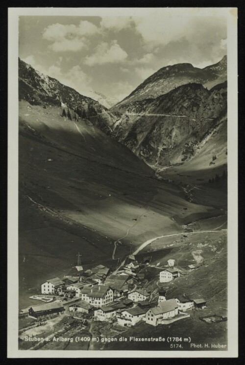 [Klösterle] Stuben a. Arlberg (1409 m) gegen die Flexenstraße (1784 m) : [Deutsche Heimatbilder ...]