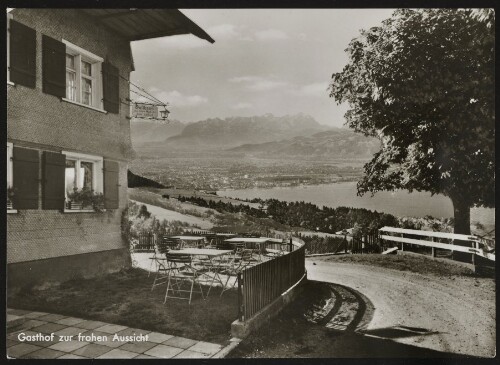 [Eichenberg] Gasthof zur frohen Aussicht : [Gasthof zur frohen Aussicht Lutzenreute Vorarlberg - Tel. Bregenz 4 05 62 Bes. Josef Baldauf - Gute bürgerliche Küche ...]