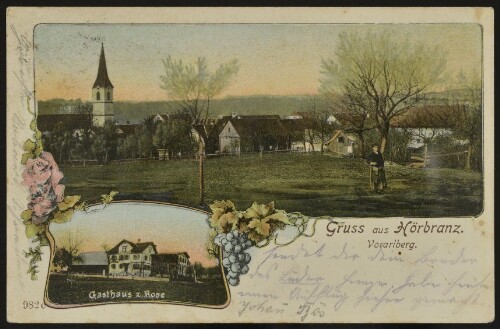 Gruss aus Hörbranz Vorarlberg : Gasthaus z. Rose : [Postkarte An ... in ...]