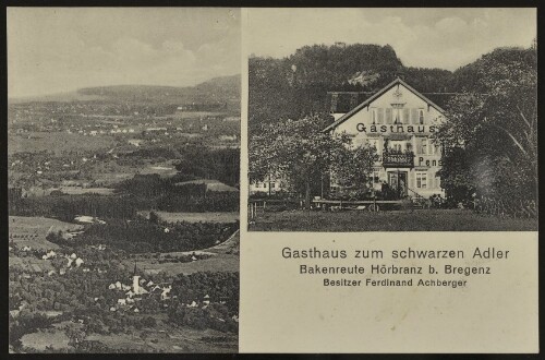 Gasthaus zum schwarzen Adler Bakenreute Hörbranz b. Bregenz Besitzer Ferdinand Achberger