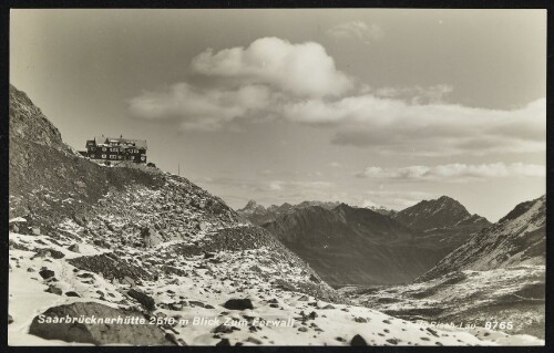 [Gaschurn Partenen] Saarbrücknerhütte 2610 m Blick zum Ferwall