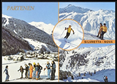 [Gaschurn] Partenen : Silvretta - Nova : [Partenen im Montafon, 1027 m, mit Skigebiet Silvretta-Nova, 2300 m Vorarlberg, Österreich ...]